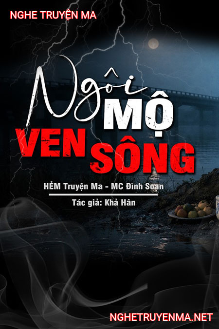 Ngôi Mộ Ven Sông