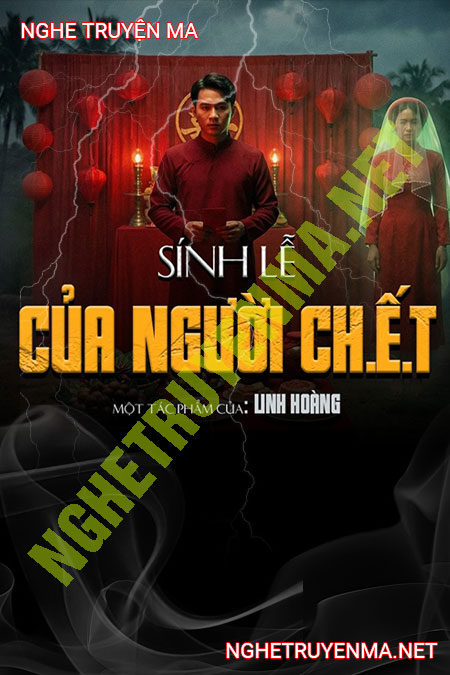 Sính Lễ Của Người C.hết