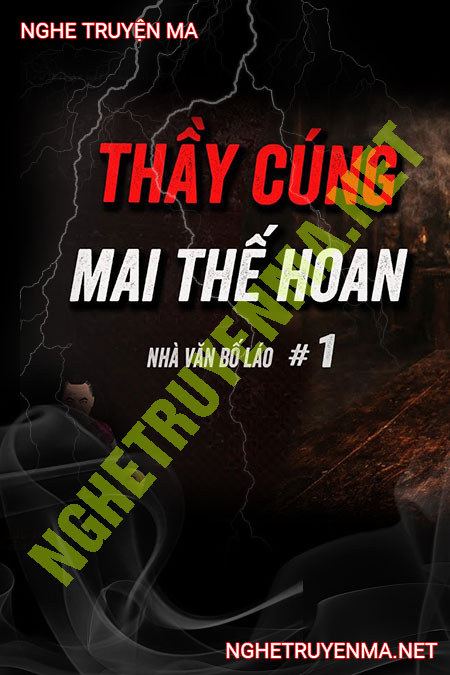 Thầy Cúng Mai Thế Hoan