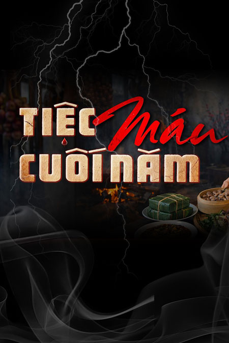 Tiệc Máu Cuối Năm