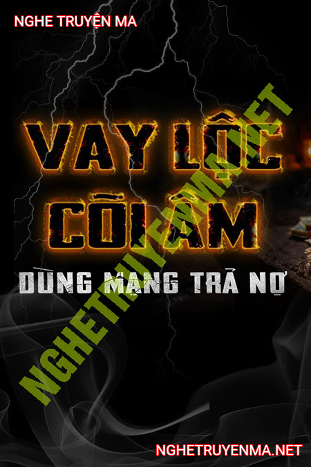 Vay Lộc Cõi Âm