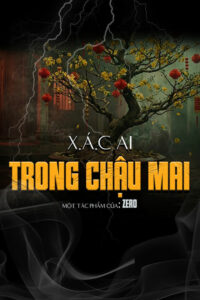 X.ác Ai Trong Chậu Mai