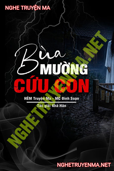 Bùa Mường Cứu Con
