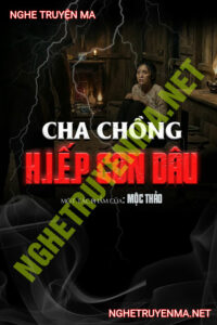 Cha Chồng H.iếp Con Dâu