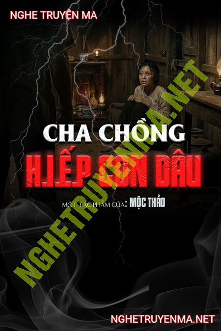 Cha Chồng H.iếp Con Dâu