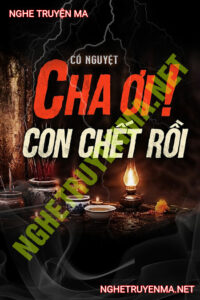 Cha Ơi Con C.hết Rồi