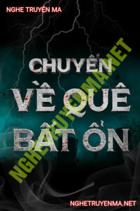 Chuyến Về Quê Bất Ổn