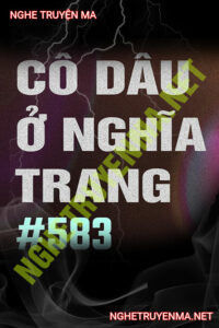 Cưới Vợ Ma Ở Nghĩa Trang Vô Danh
