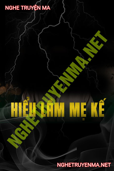 Hiểu Lầm Mẹ Kế