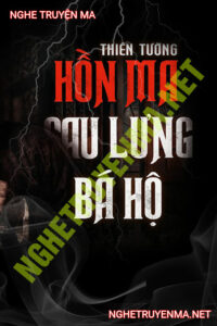 Hồn Ma Sau Lưng Bá Hộ