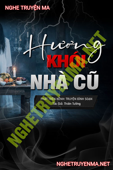 Hương Khói Nhà Cũ