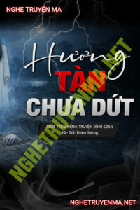 Hương Tàn Chưa Dứt