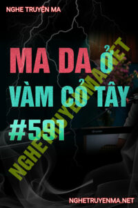 Ma Da Ở Vàm Cỏ Tây