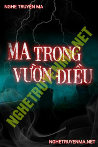 Ma Trong Vườn Điều