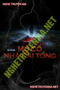 Mộ Cổ Nhà Cai Tổng