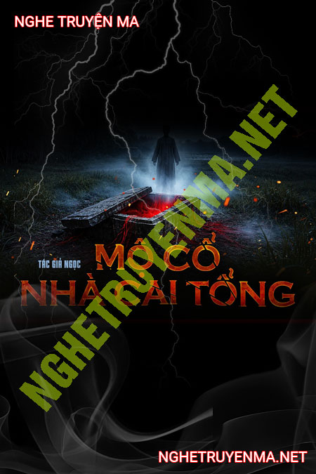 Mộ Cổ Nhà Cai Tổng