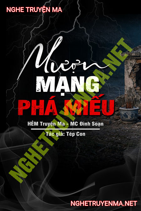 Mượn Mạng Phá Miếu