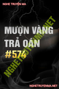 Mượn Vàng Trả Oán