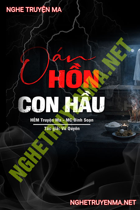 Oan Hồn Con Hầu