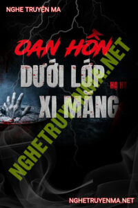 Oan Hồn Dưới Lớp Xi Măng