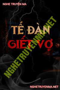 Tế Đàn G.iết Vợ