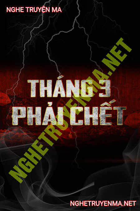 Tháng 3 Phải C.hết