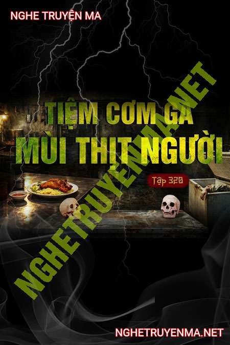 Tiệm Cơm Gà Mùi Thịt Người