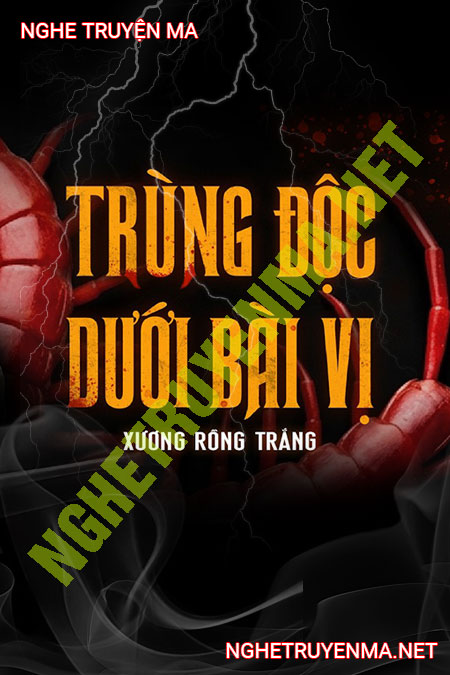 Trùng Độc Dưới Bài Vị