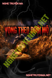 Vong Theo Dưới Mồ