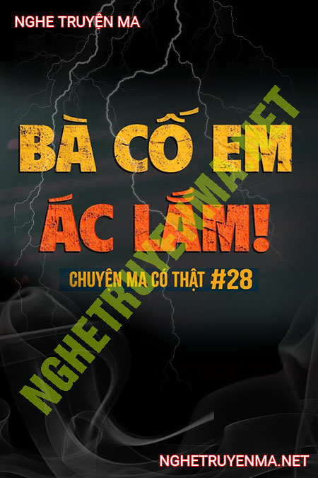 Bà Cố Em Ác Lắm