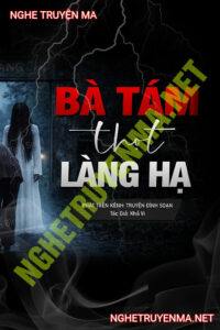 Nghiệp Bà Tám Thọt Làng Hạ