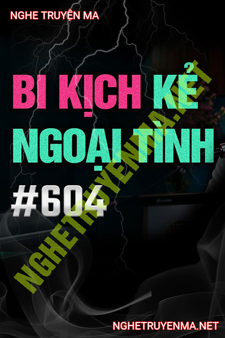 Cái Kết Cho Kẻ Ngoại Tình