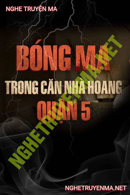 Bóng Quỷ Ám Căn Nhà Hoang