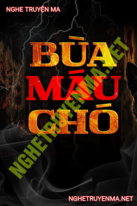 Bùa Máu Chó
