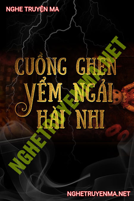 Cuồng Ghen Yểm Ngải