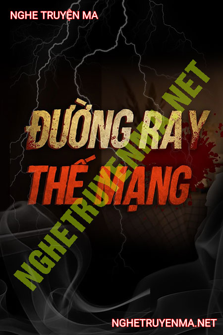 Đường Ray Thế Mạng