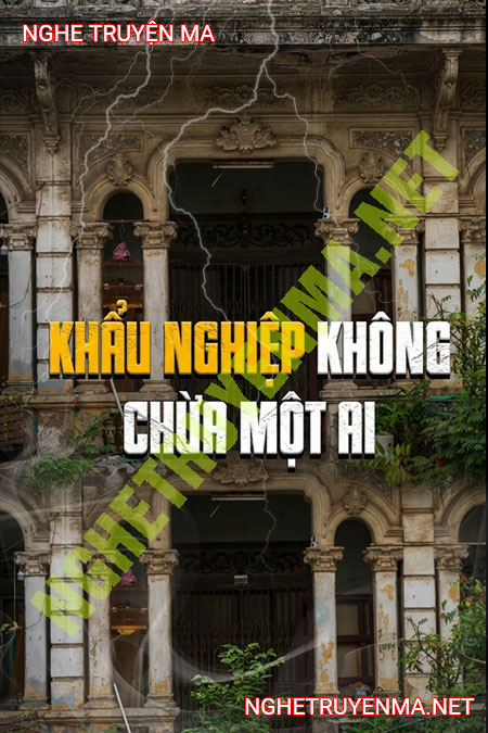 Khẩu Nghiệp Không Chừa 1 Ai
