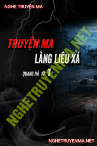 Làng Liêu Xá Bị Quỷ Ám