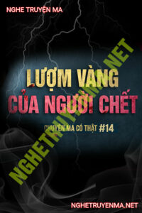 Lượm Vàng Của Người Khuất Mặt