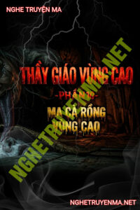 Ma Cà Rồng Vùng Cao