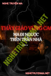 Ma Đi Ngược Trên Trần Nhà