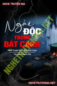 Ngải Độc Trong Bát Canh Đêm