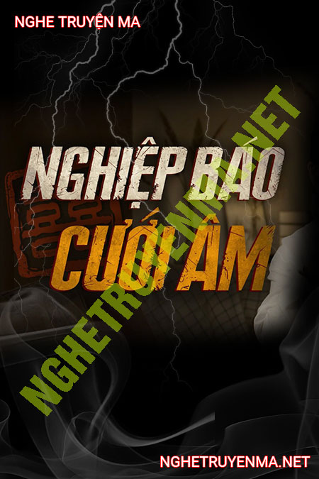 Nghiệp Báo Cưới Âm