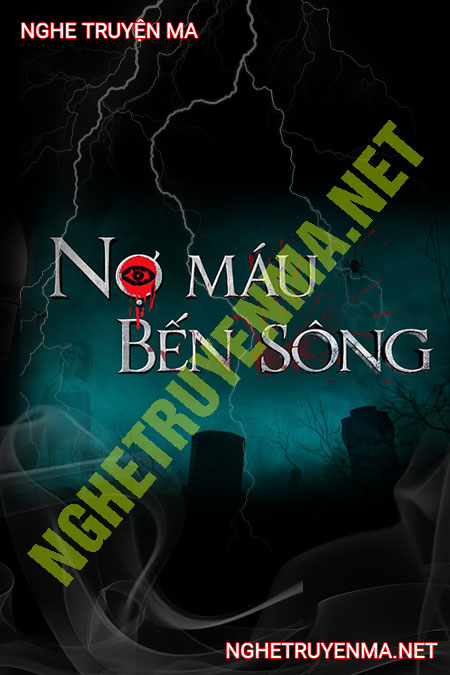 Nợ M.áu Bến Sông