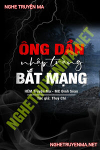 Ông Dần Nhập Tràng Về Bắt Mạng