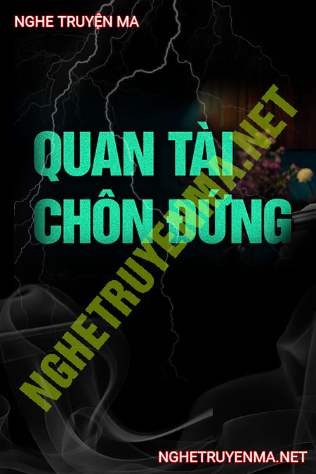 Quan Tài Chôn Đứng