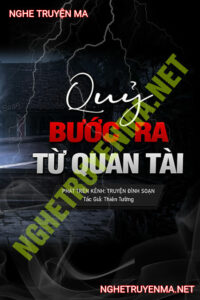 Quỷ Bước Ra Từ Quan Tài