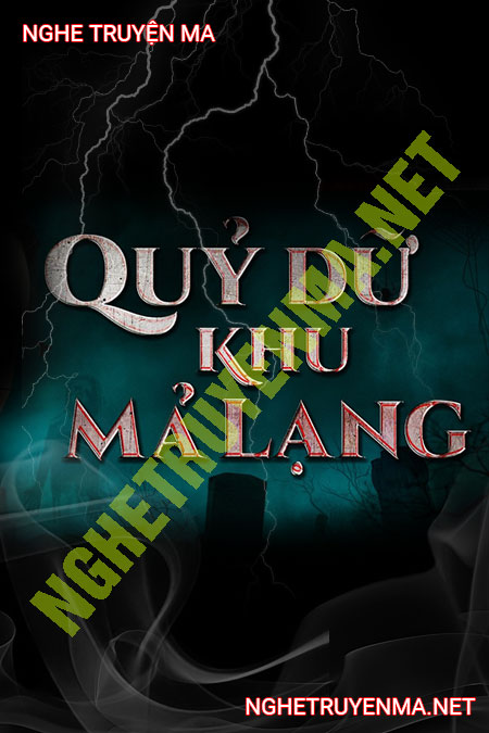 Quỷ Dữ Khu Mả Lạng