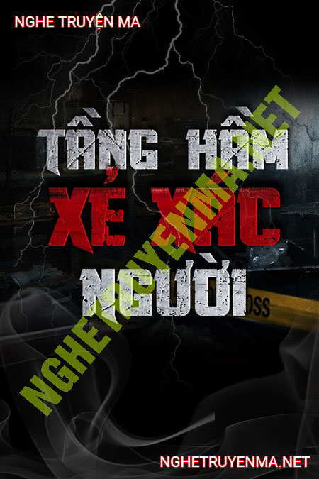 Tầng Hầm Xé X.ác