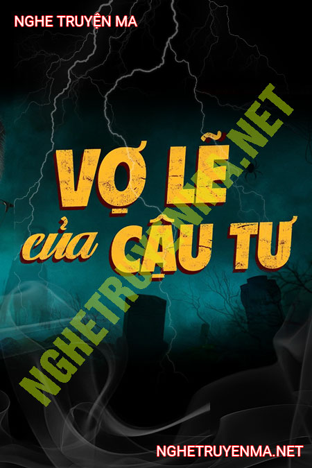 Người Vợ Lẽ Của Cậu Tư